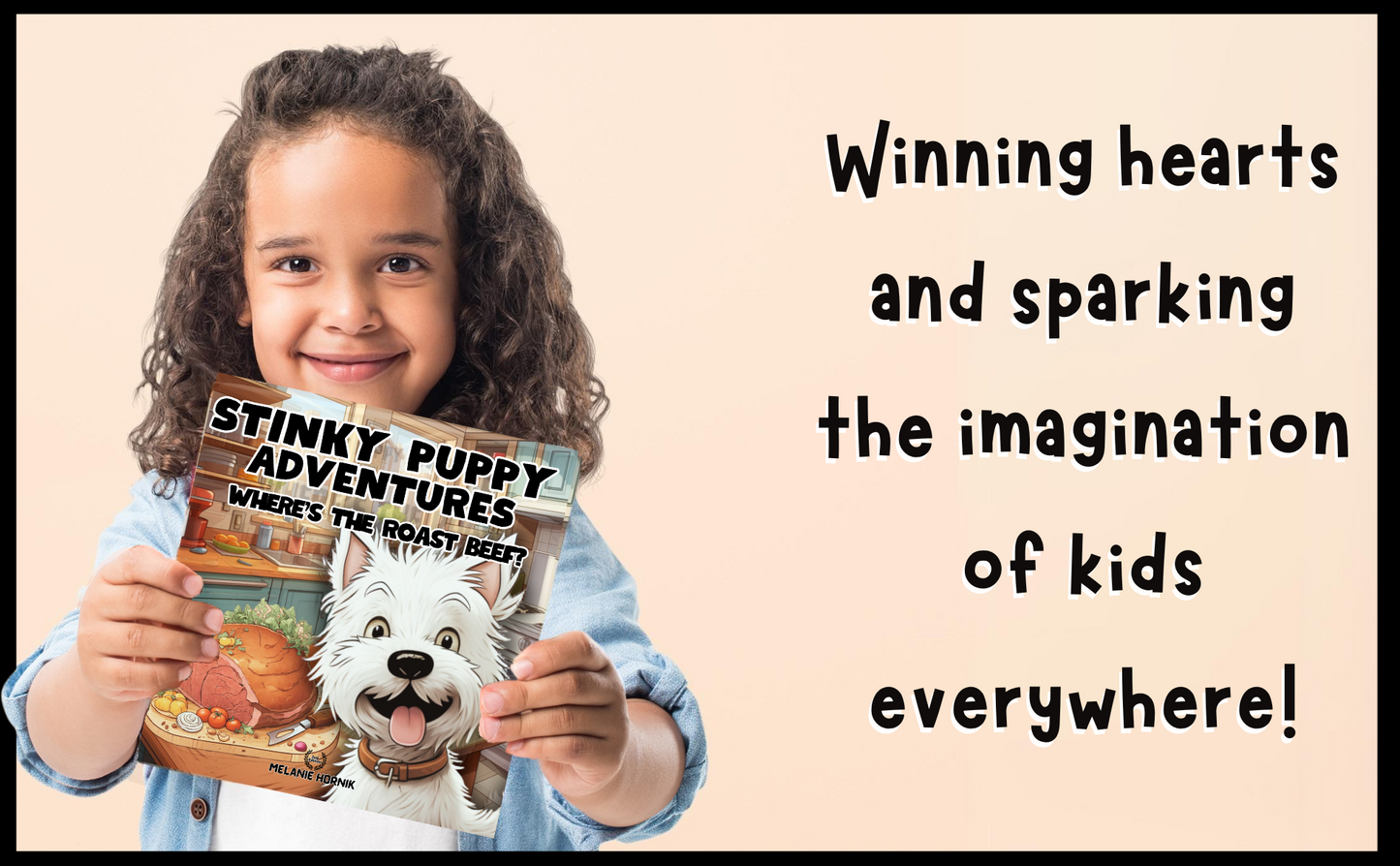 Stinky Puppy Adventures: Where's The Roast Beef? SIGNED COPY (2ND Edition) (PAPERBACK)
