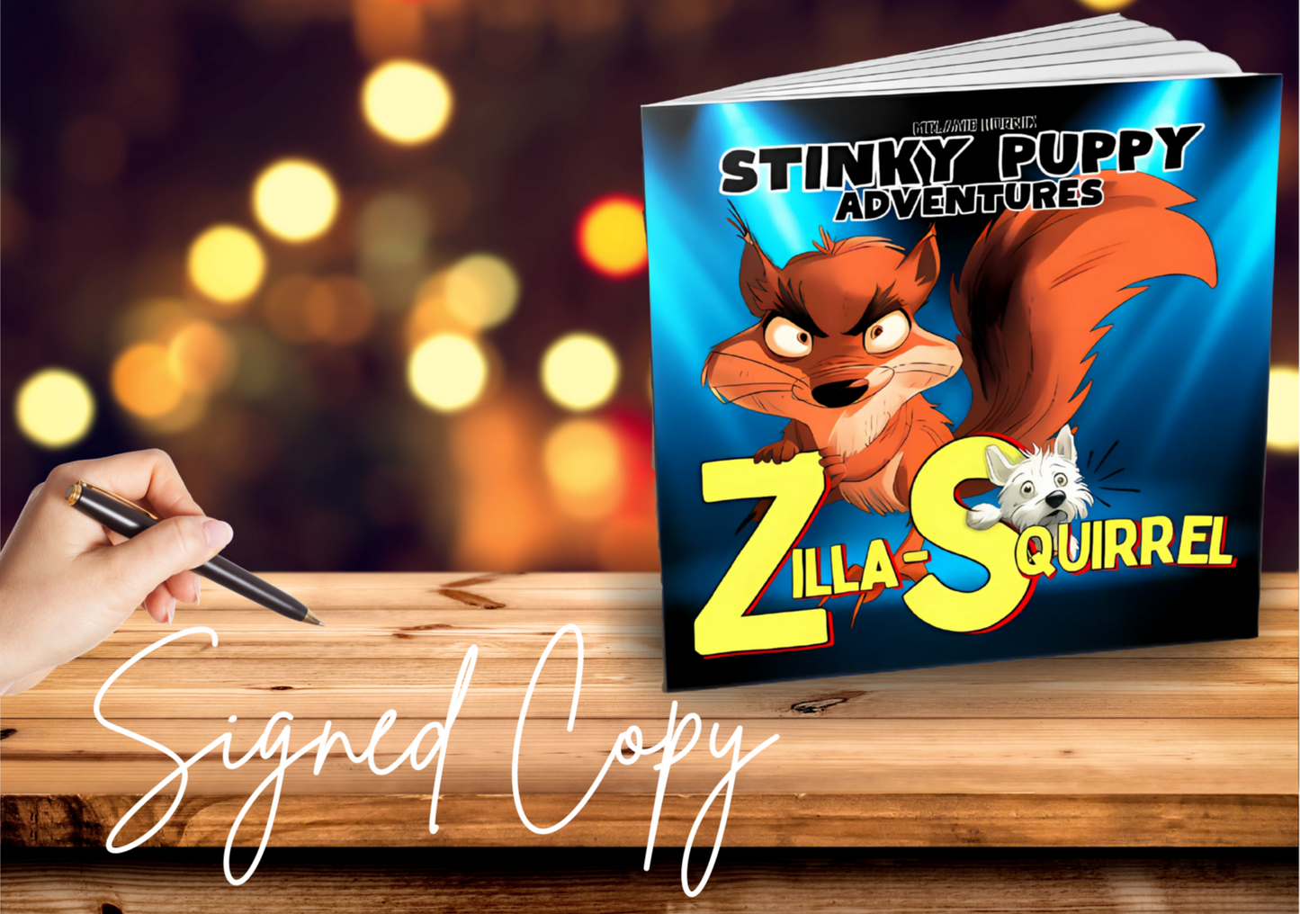ZILLA-SQUIRREL (PAPERBACK). Signed Copy