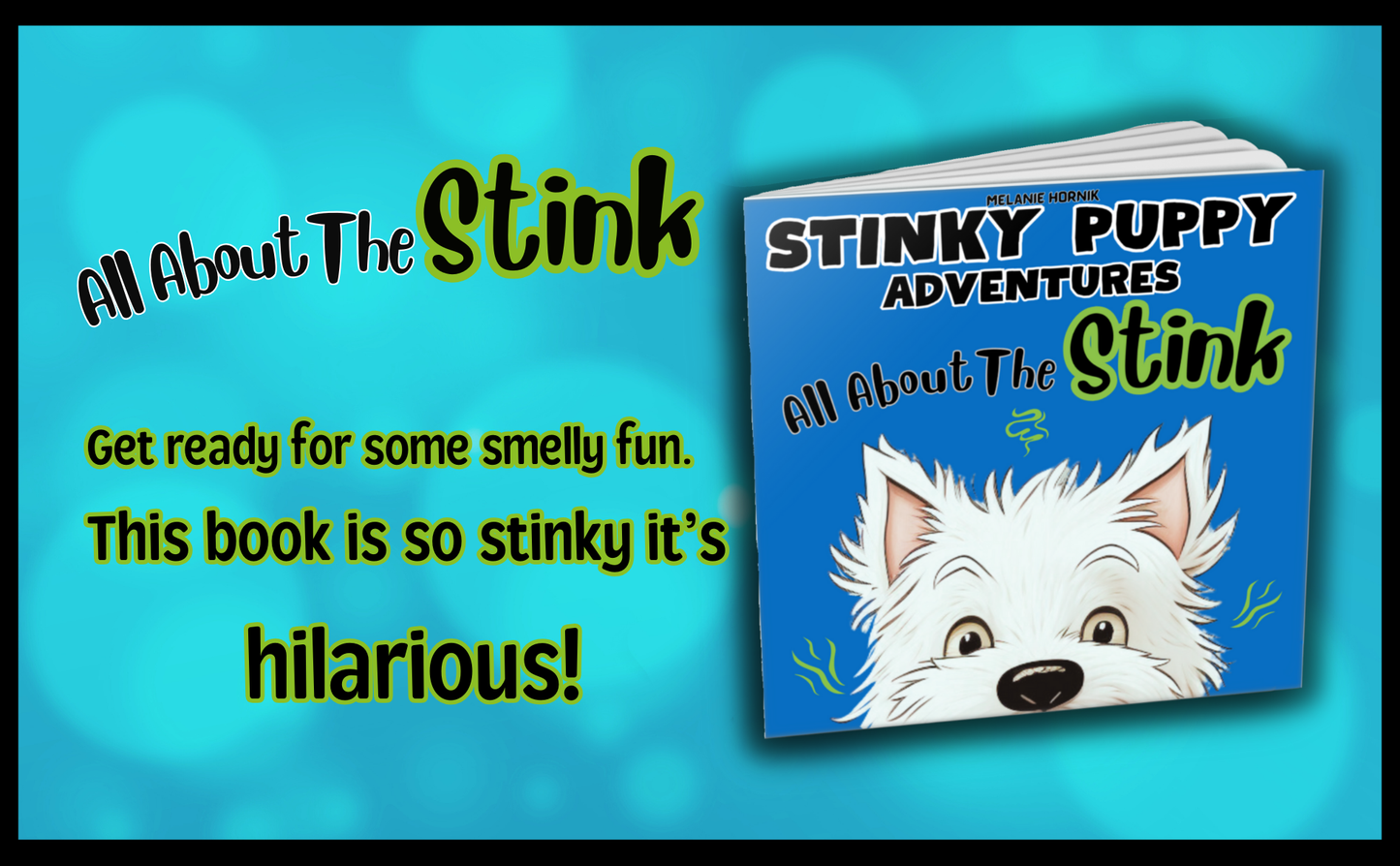 All About The Stink:  SIGNED COPY (PAPERBACK)