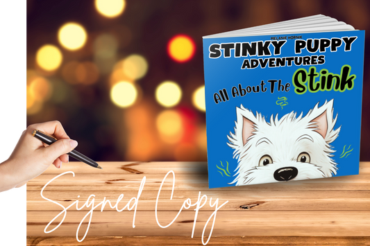 All About The Stink:  SIGNED COPY (PAPERBACK)